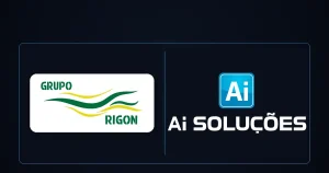 Case de sucesso Grupo Rigon e Ai Soluções