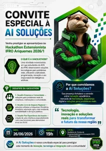Convite do Hackathon do IFRO em Ariquemes com a Ai Soluções como convidada especial